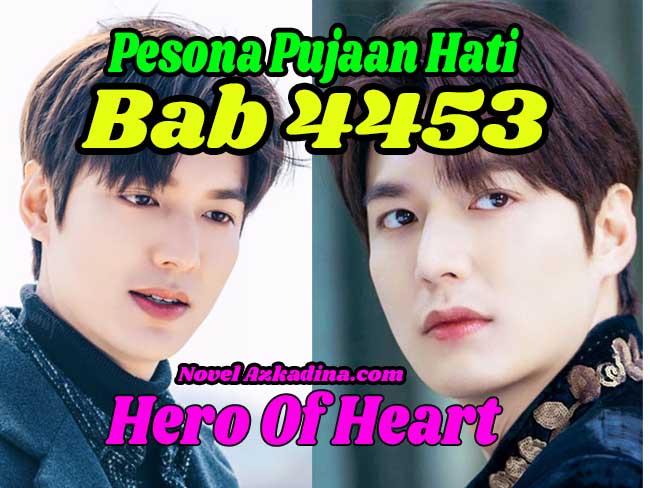 Pesona pujaan hati bab 4453